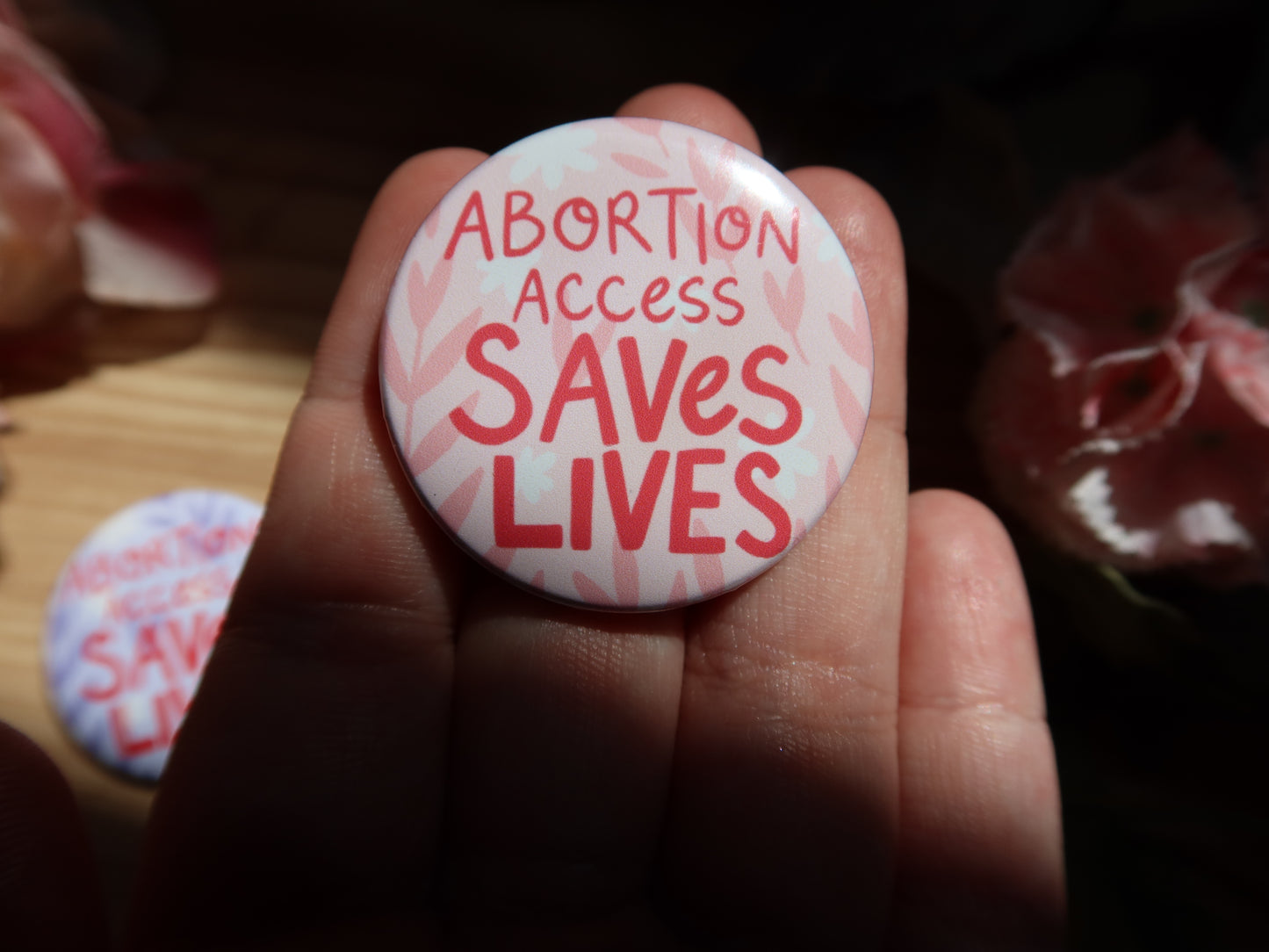 Abortion Access Saves Lives Pins