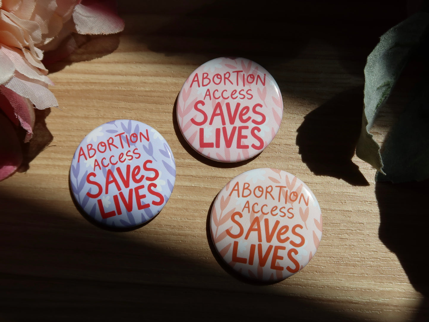 Abortion Access Saves Lives Pins