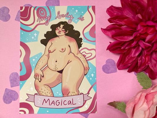 My Body is Magical Print