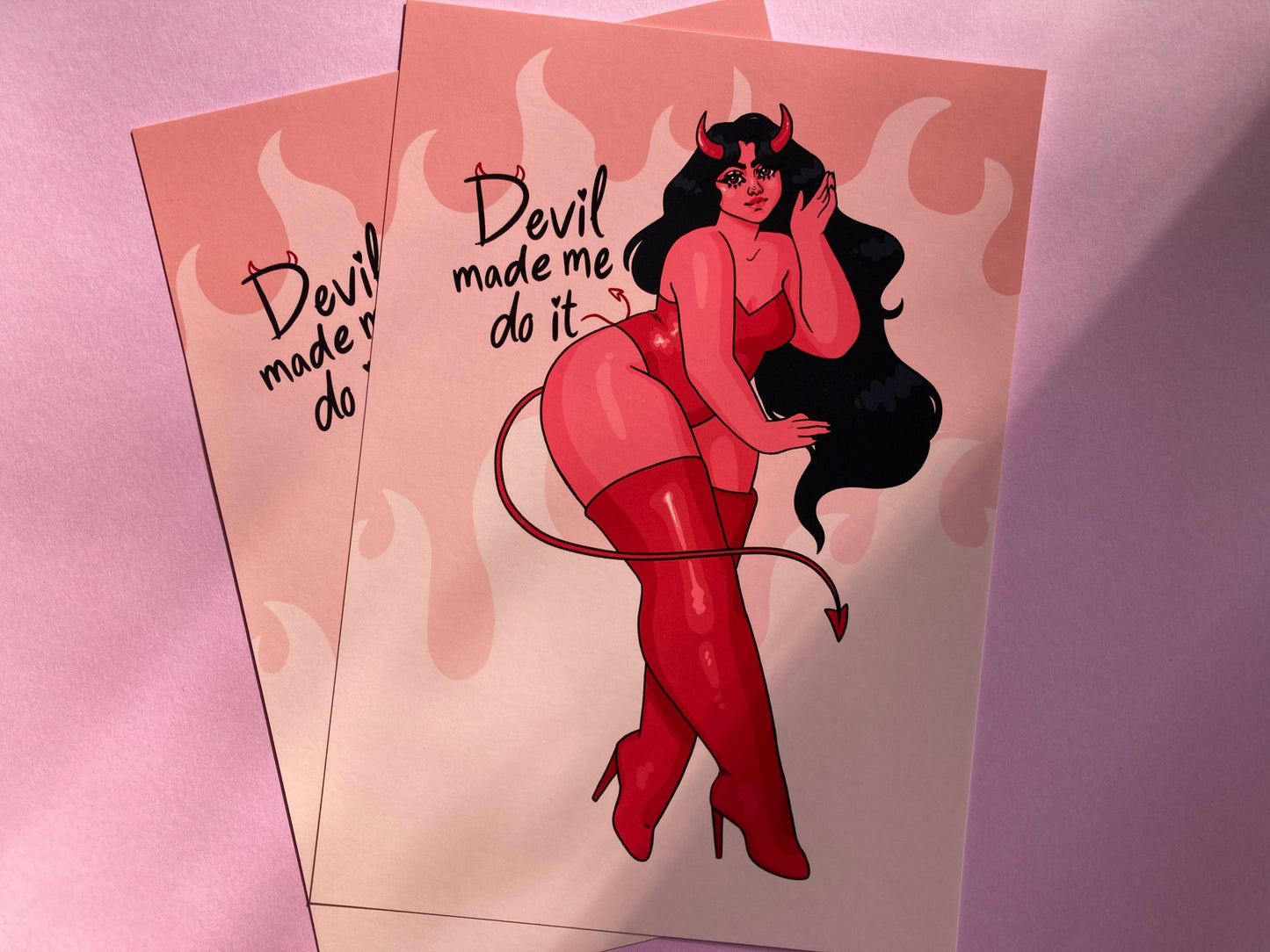 Devil Made Me Do It Print